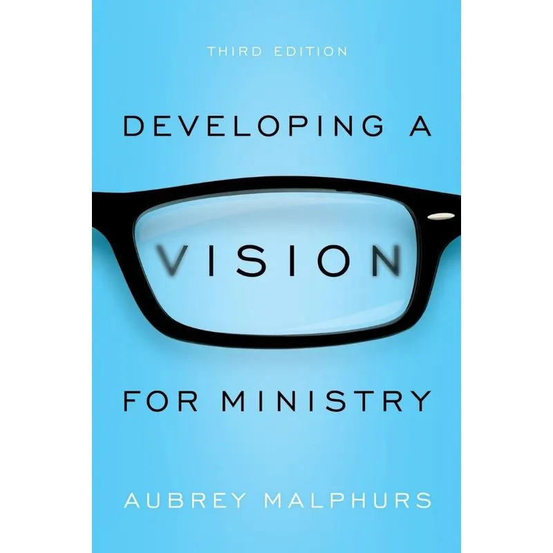 Developing a Vision for Ministry