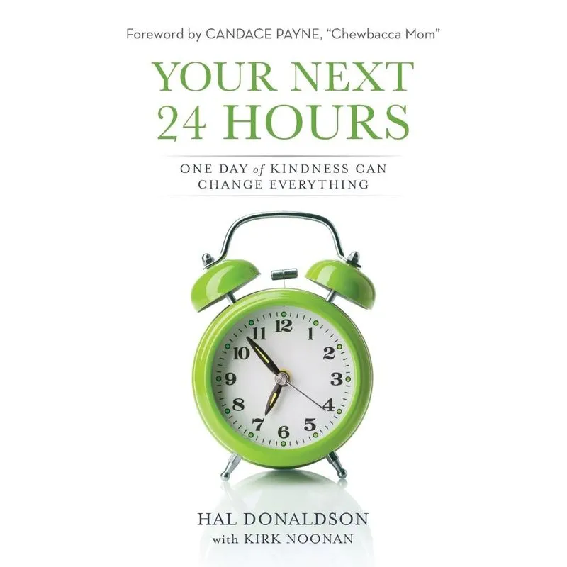 Your Next 24 Hours