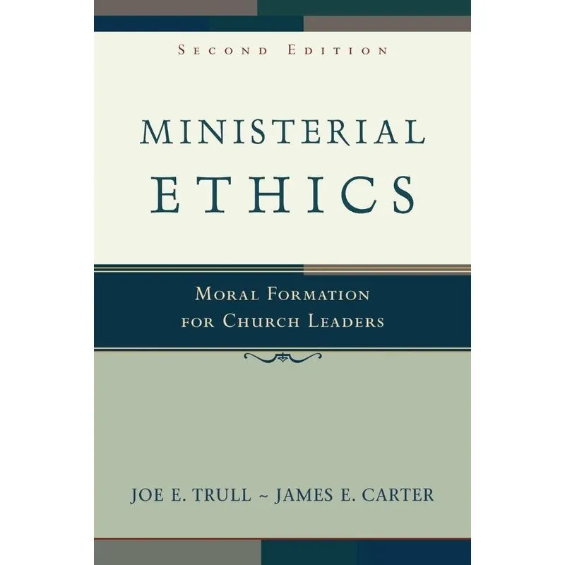 Ministerial Ethics