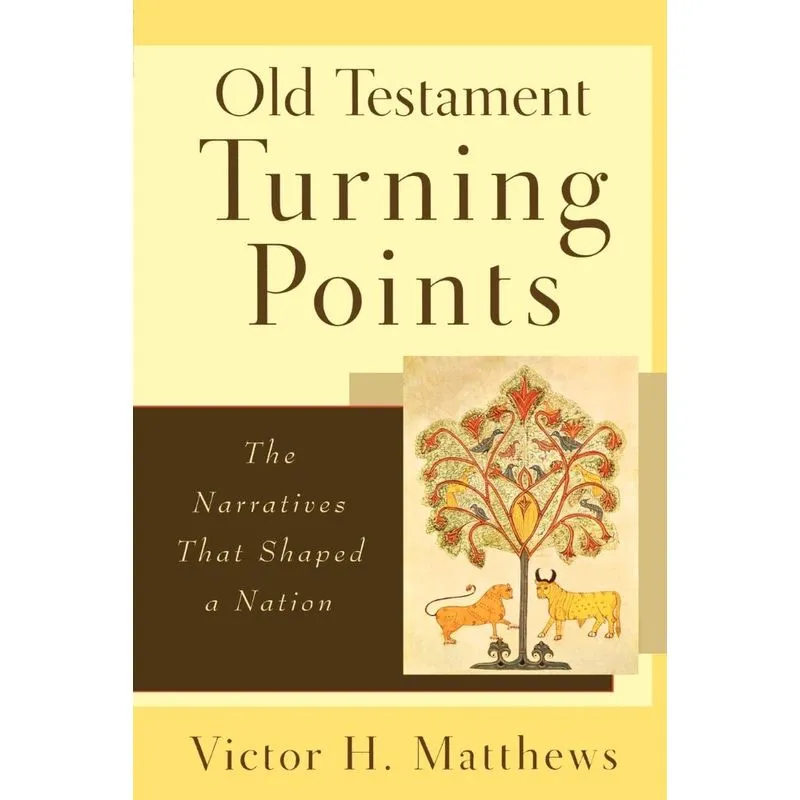 Old Testament Turning Points