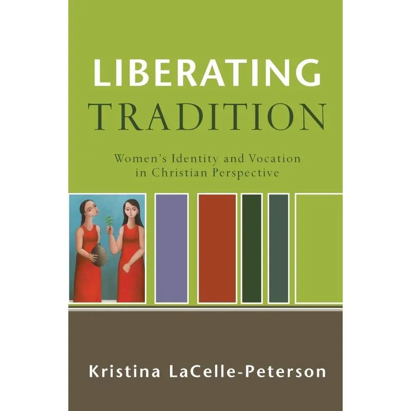 Liberating Tradition