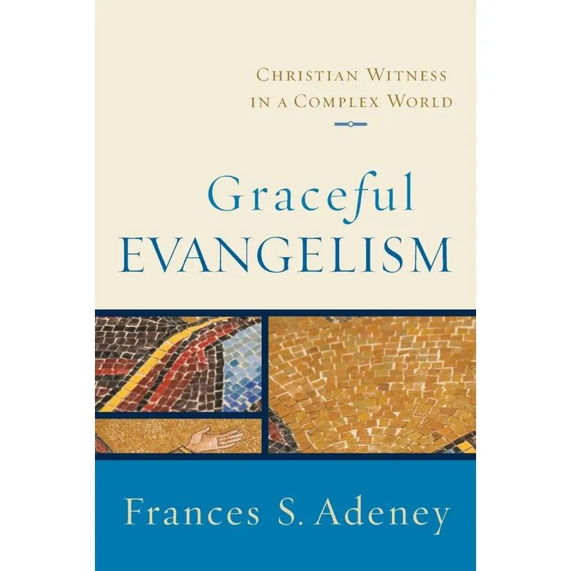 Graceful Evangelism