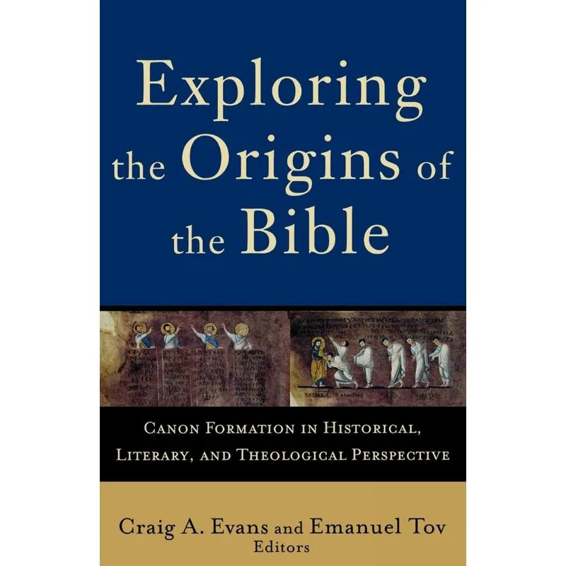 Exploring the Origins of the Bible