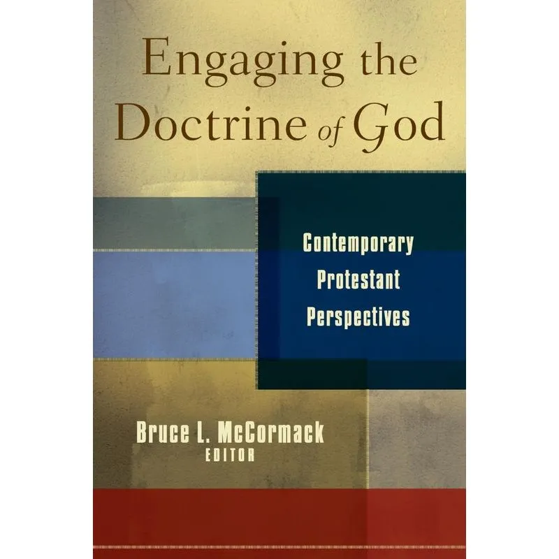 Engaging the Doctrine of God