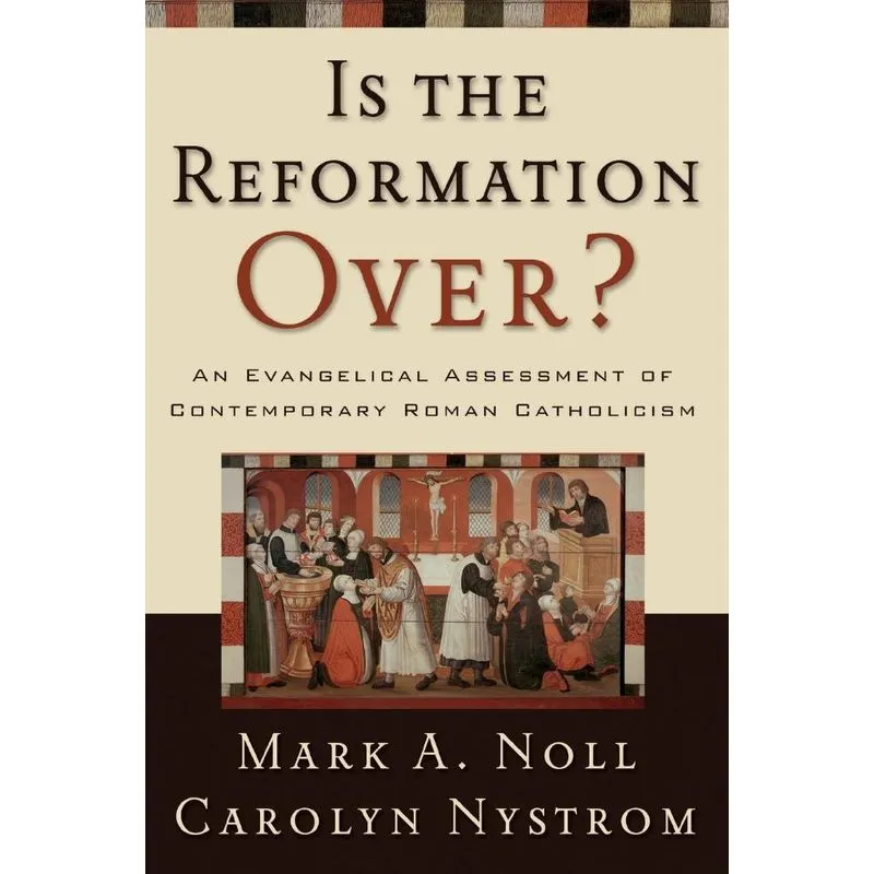 Is the Reformation Over?