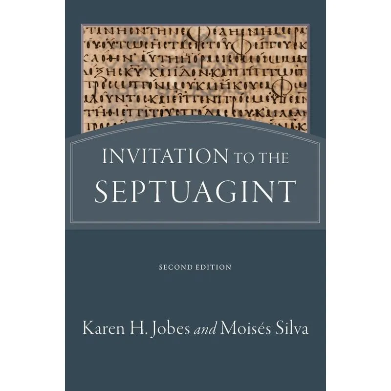 Invitation to the Septuagint