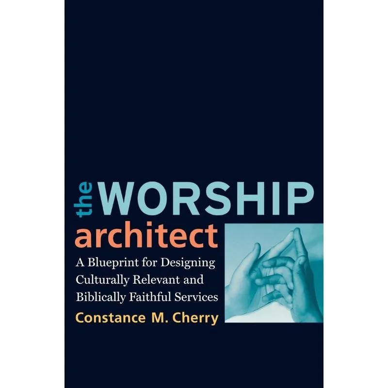 Worship Architect, The