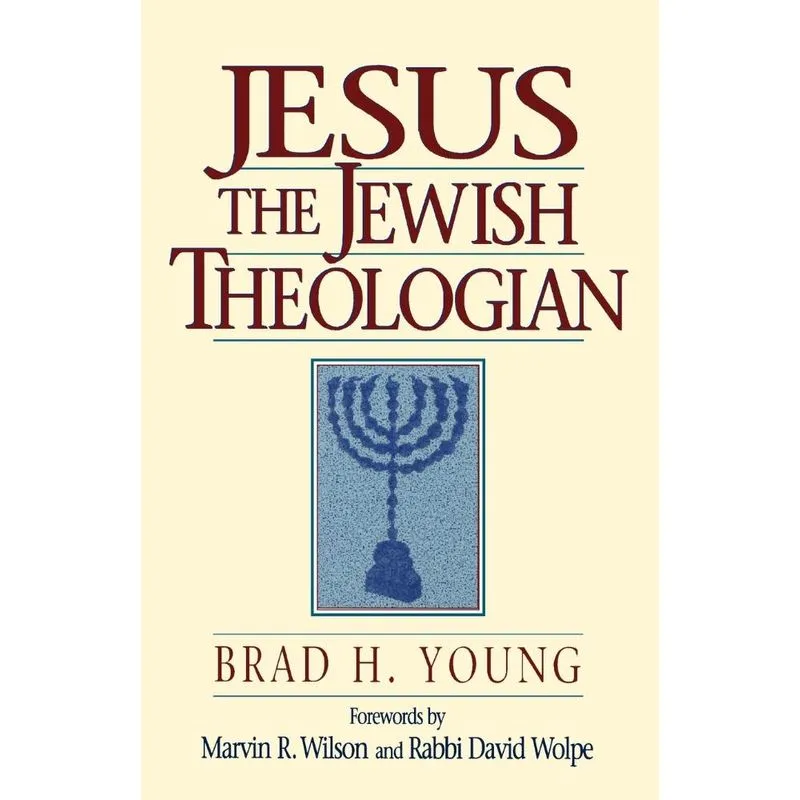 Jesus the Jewish Theologian