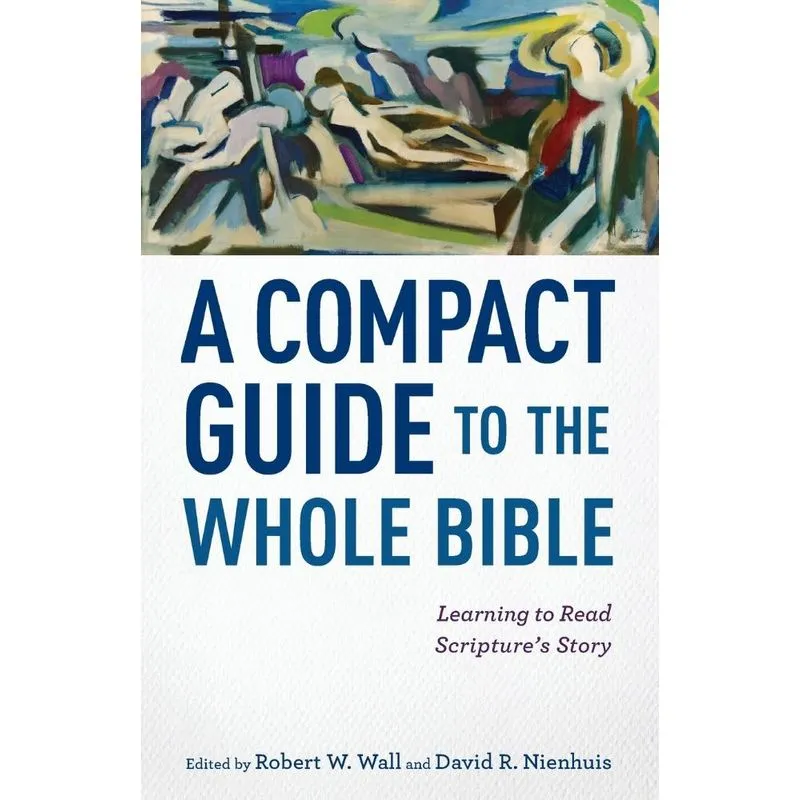 Compact Guide to the Whole Bible