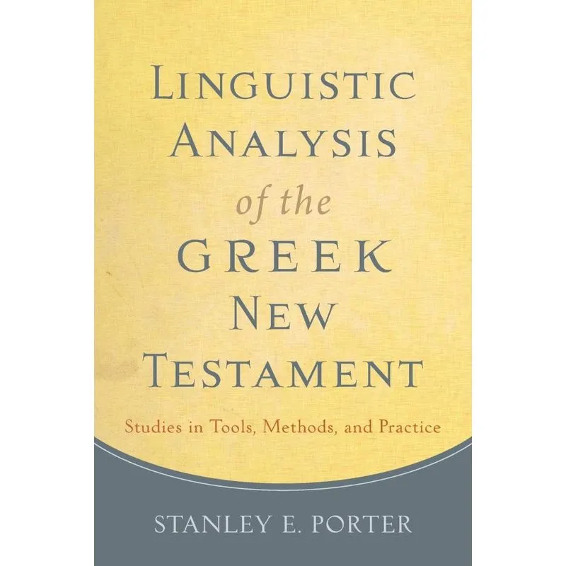 Linguistic Analysis of the Greek New Testament