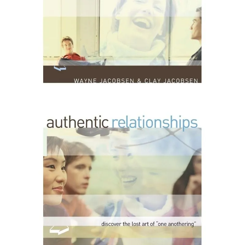 Authentic Relationships