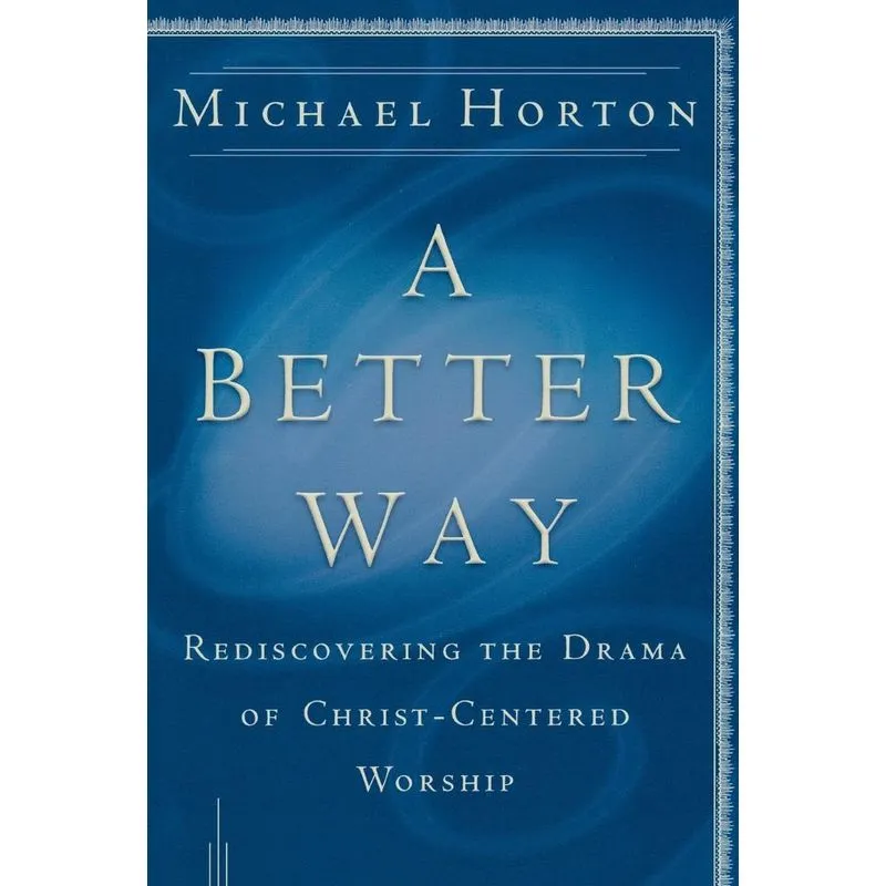 Better Way