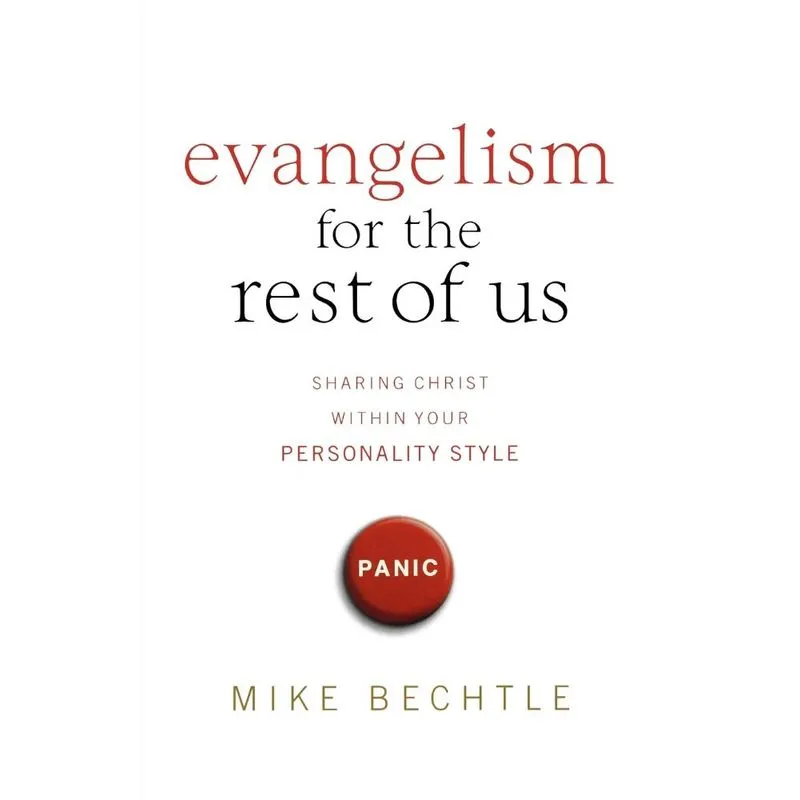 Evangelism for the Rest of Us