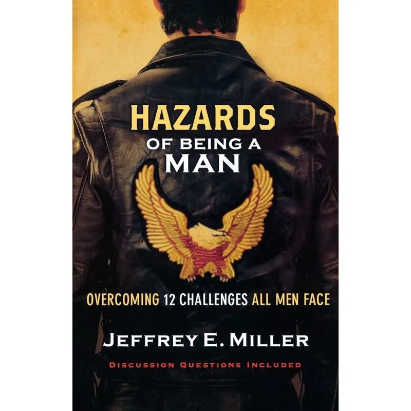 Hazards of Being a Man