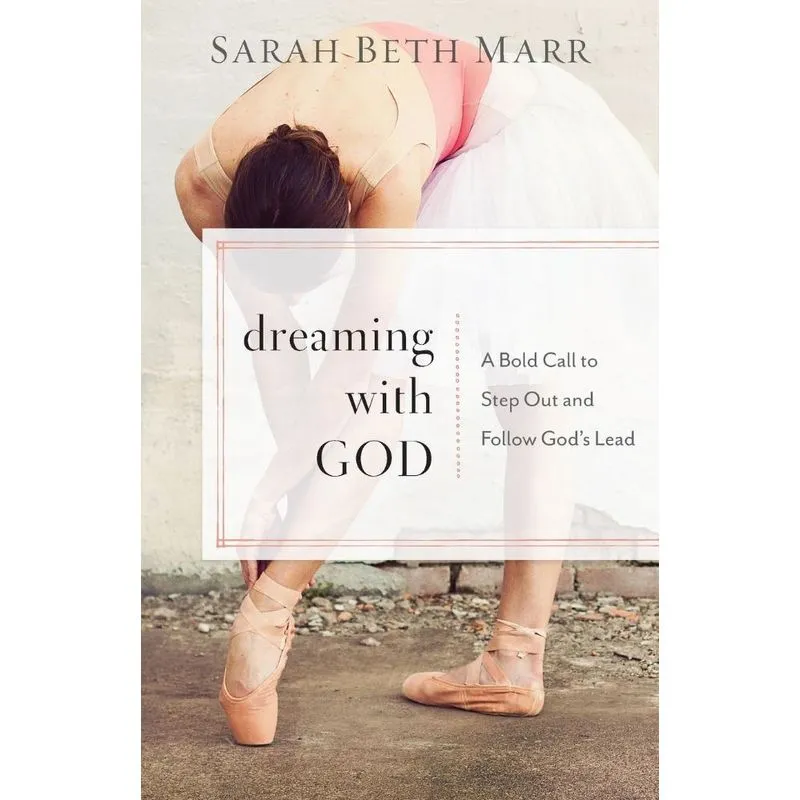 Dreaming with God