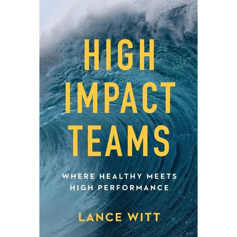High-Impact Teams