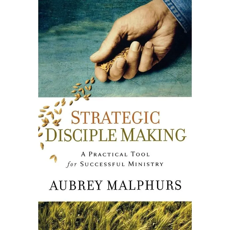 Strategic Disciple Making
