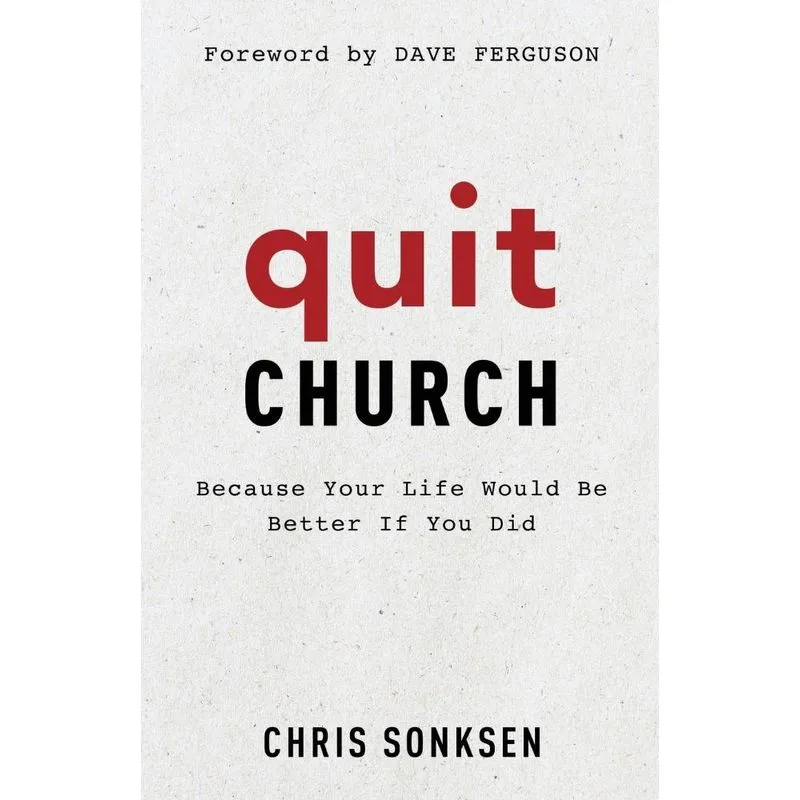 Quit Church
