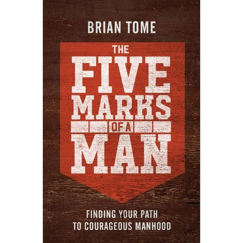 Five Marks of a Man