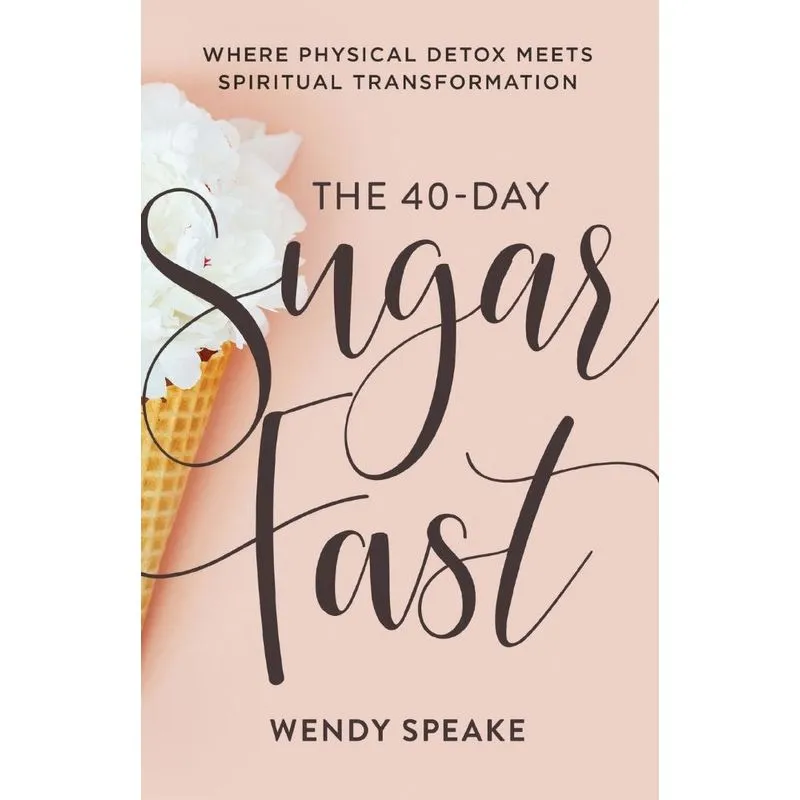 40-Day Sugar Fast
