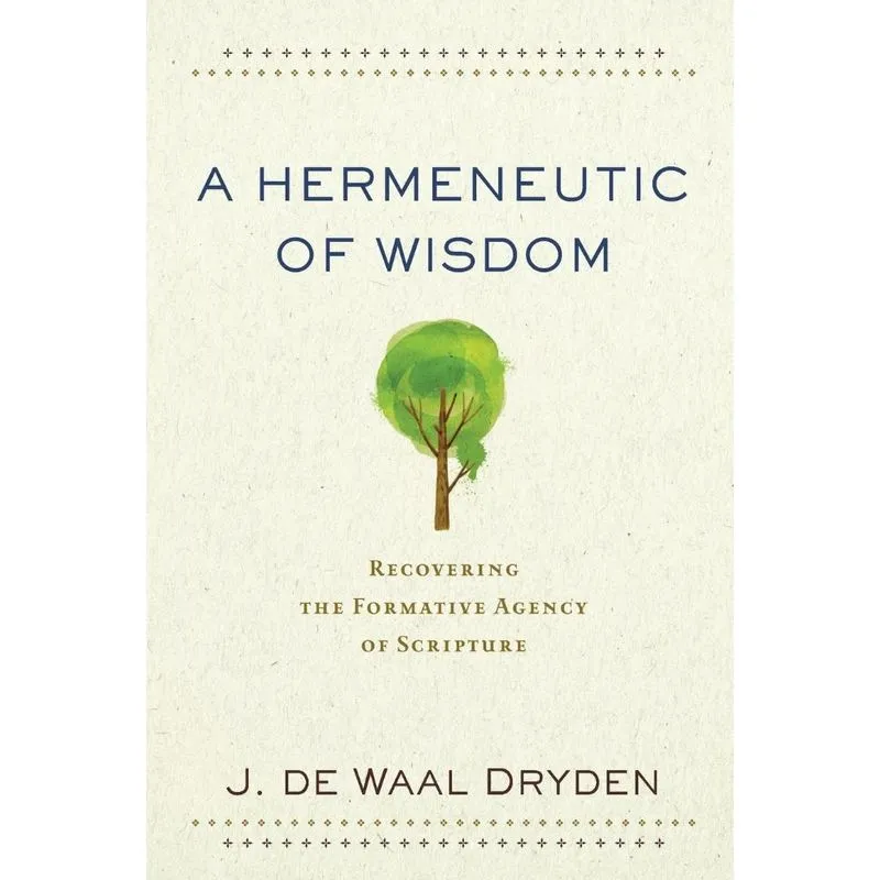 Hermeneutic of Wisdom