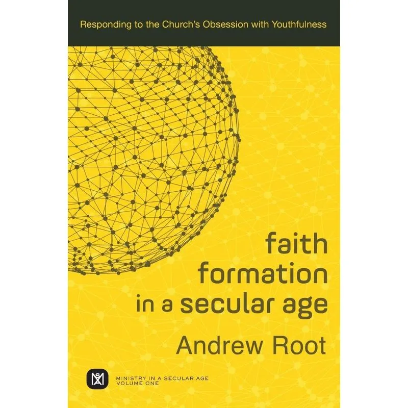 Faith Formation in a Secular Age