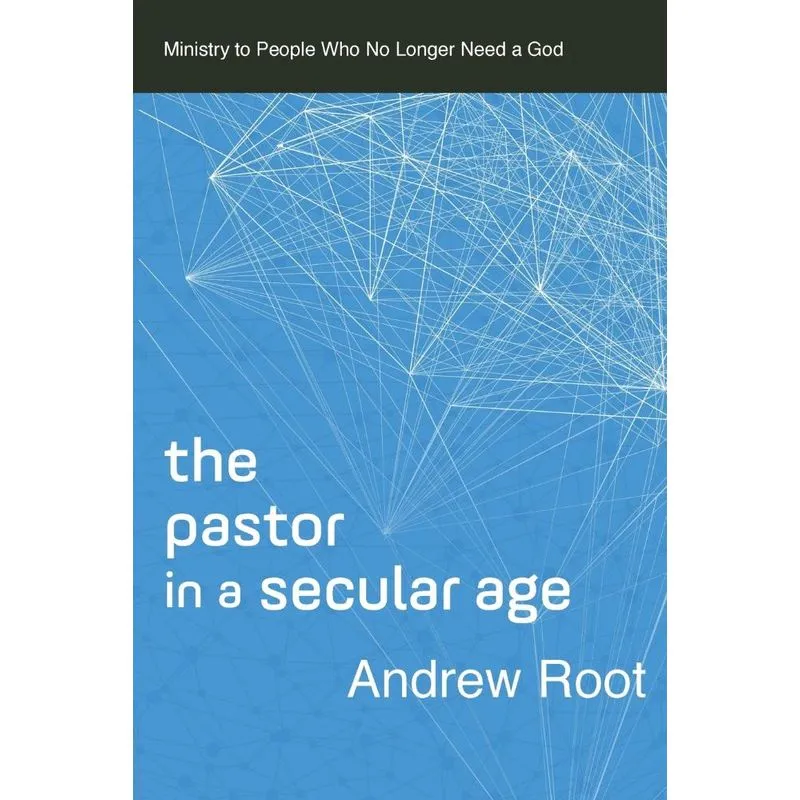 Pastor in a Secular Age