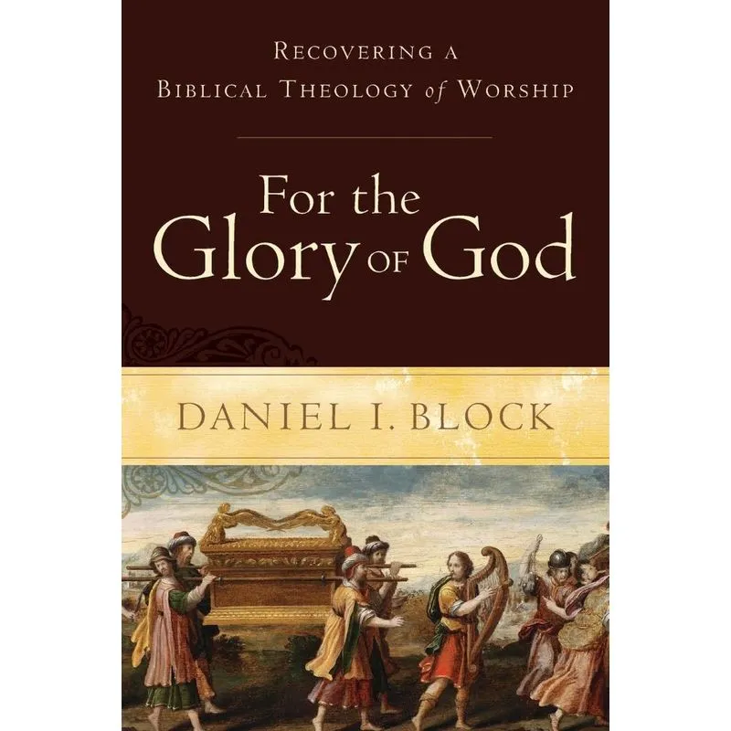 For the Glory of God