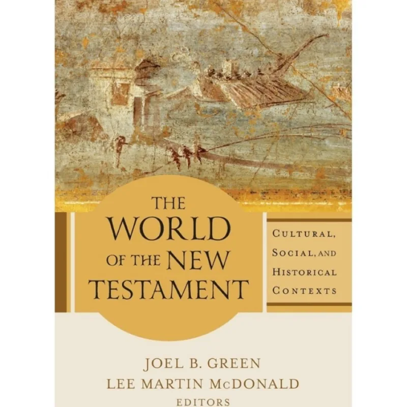 World of the New Testament