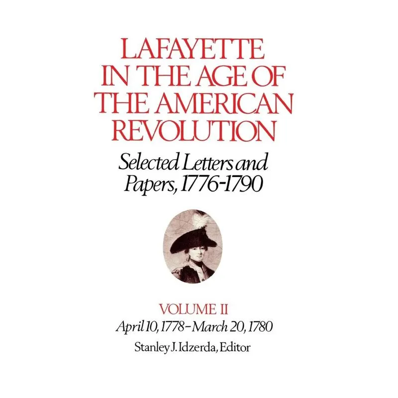Livro Lafayette in the Age of the American Revolution-Selected Letters and Papers, 1776-1790