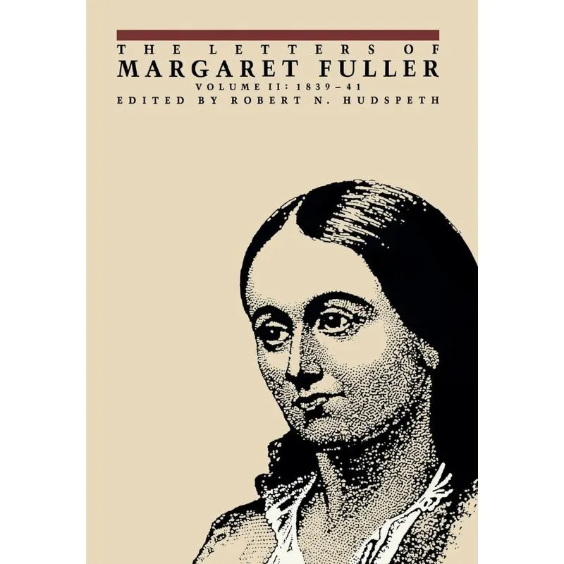 Livro The Letters of Margaret Fuller - Vol 2