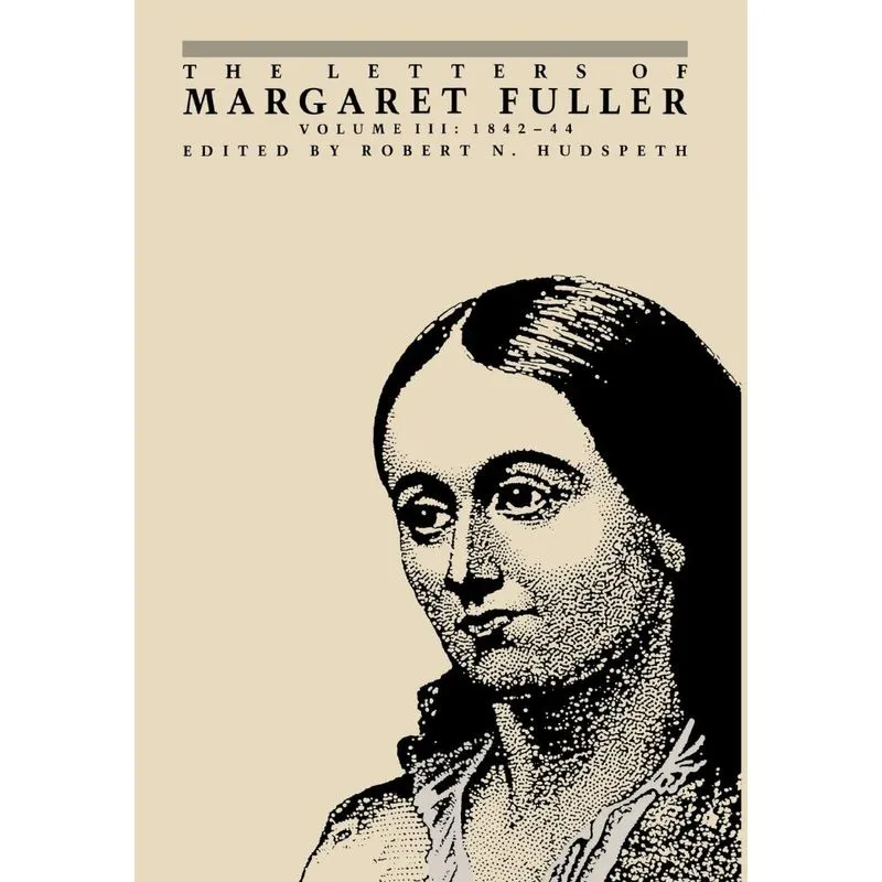 Livro The Letters of Margaret Fuller - Volume 3