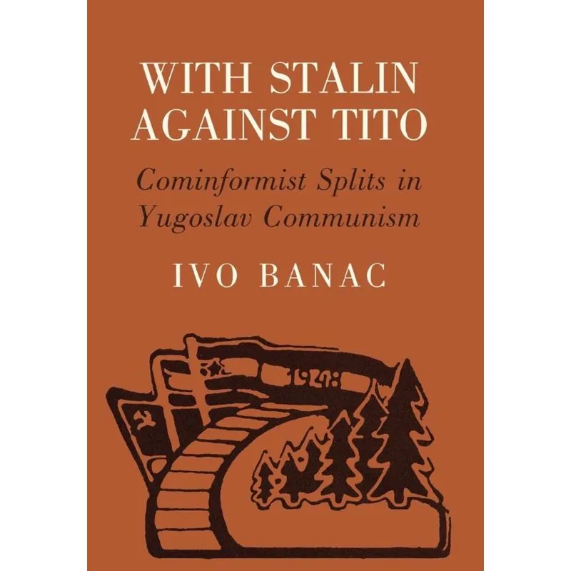 With Stalin Against Tito