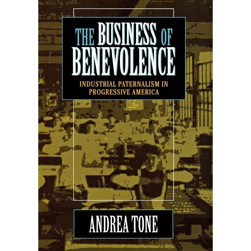 The Business of Benevolence