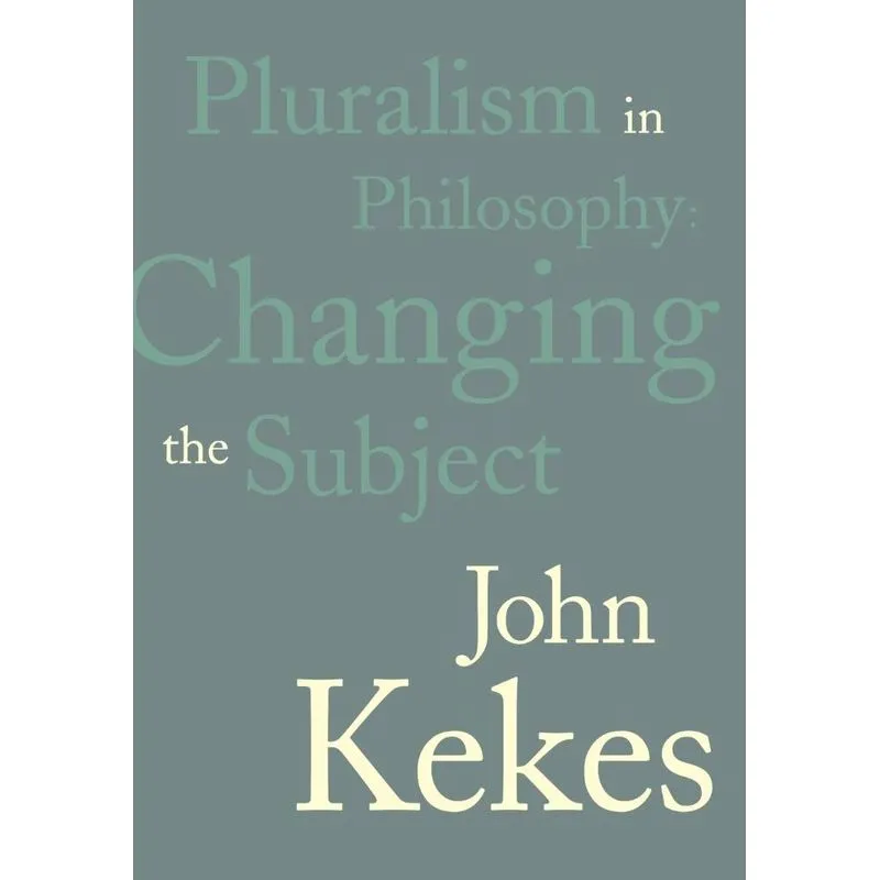 Pluralism in Philosophy
