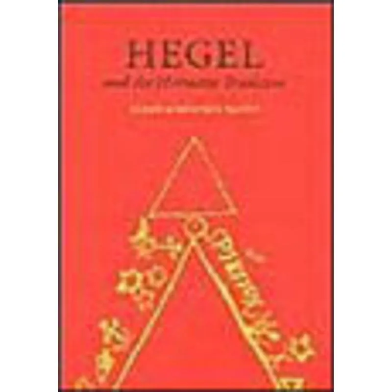 HEGEL AND THE HERMETIC TRADITION