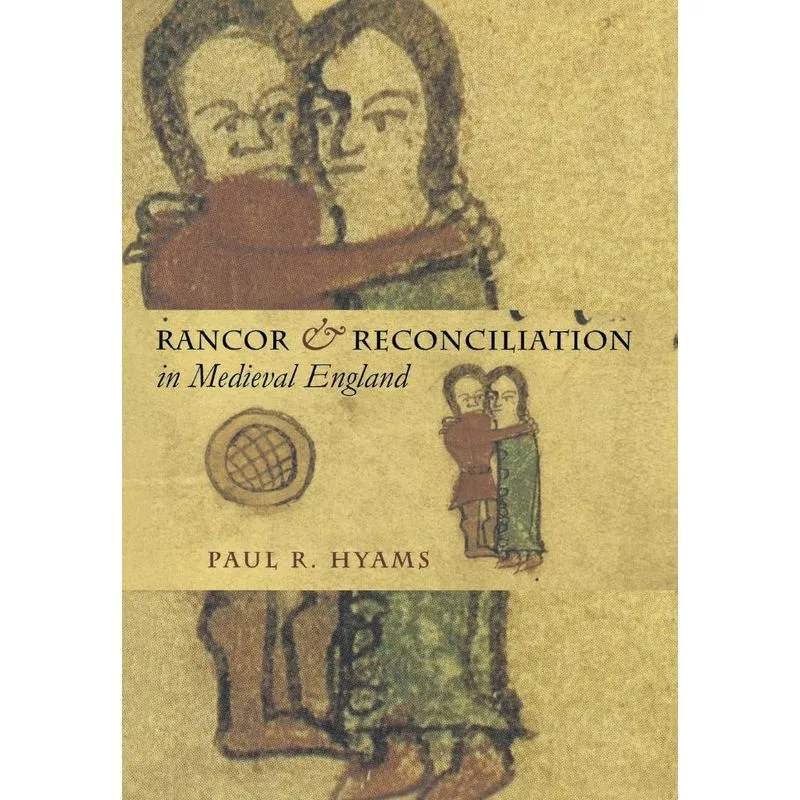 Livro Rancor and Reconciliation in Medieval England