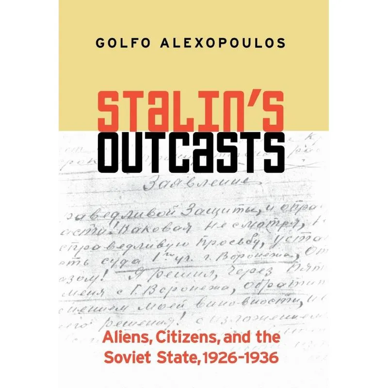 Stalins Outcasts