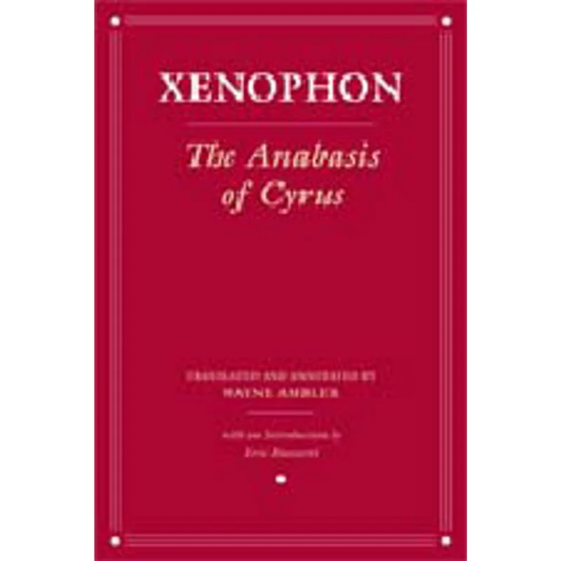 ANABASIS OF CYRUS: XENOPHON