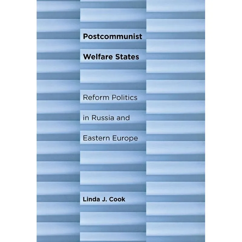Postcommunist Welfare States