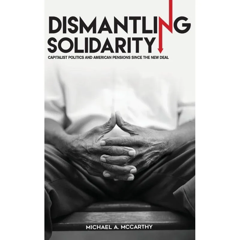 Dismantling Solidarity