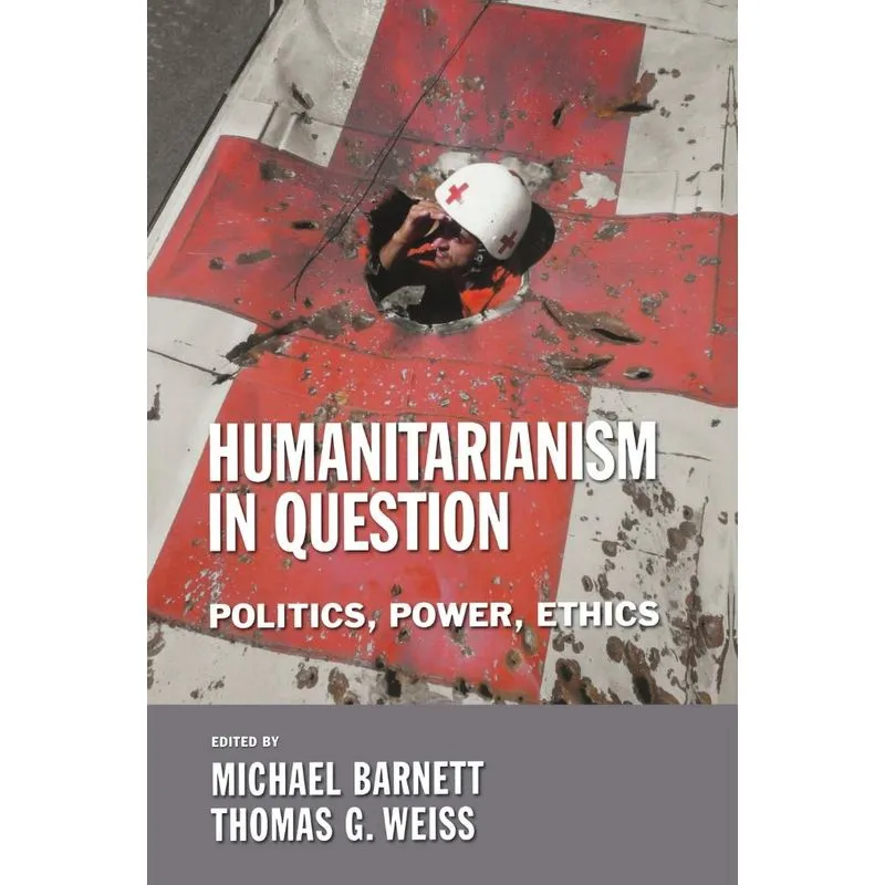 Humanitarianism in Question