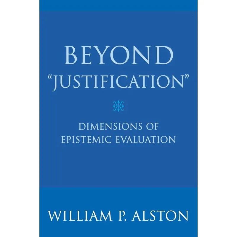 Beyond Justification