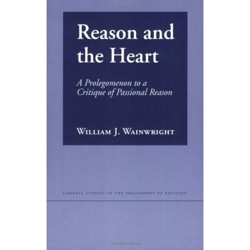 Reason and the Heart