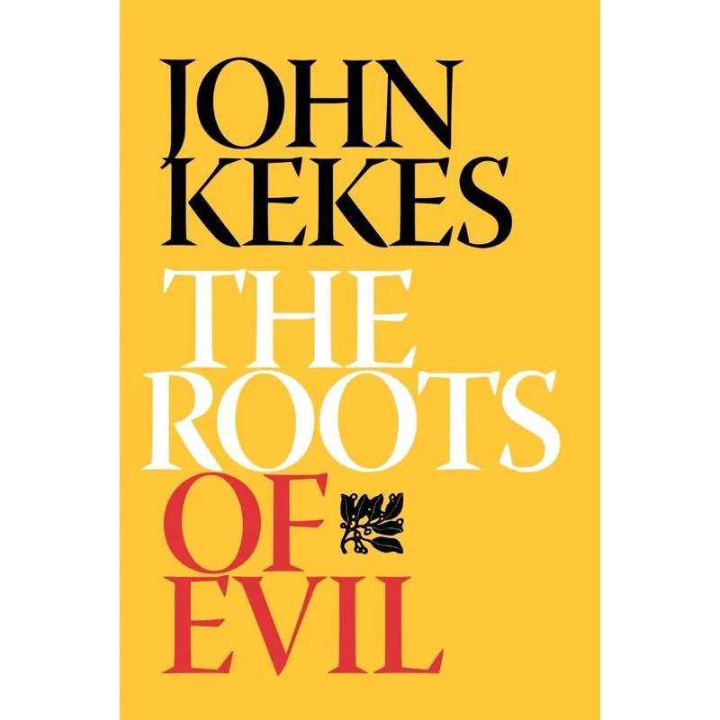 The Roots of Evil