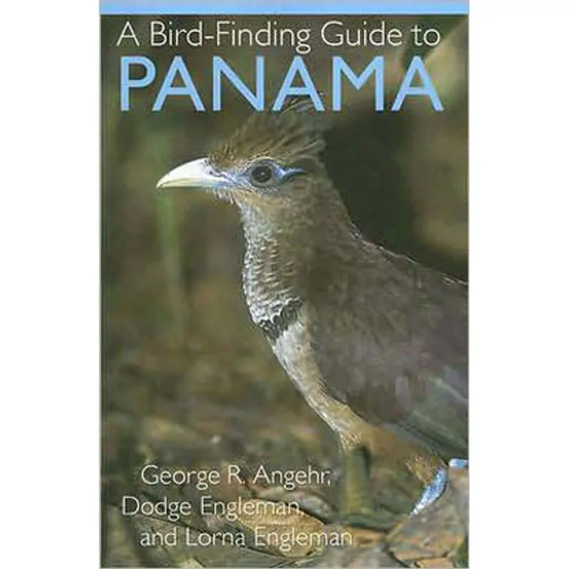 BIRD-FINDING GUIDE TO PANAMA, A