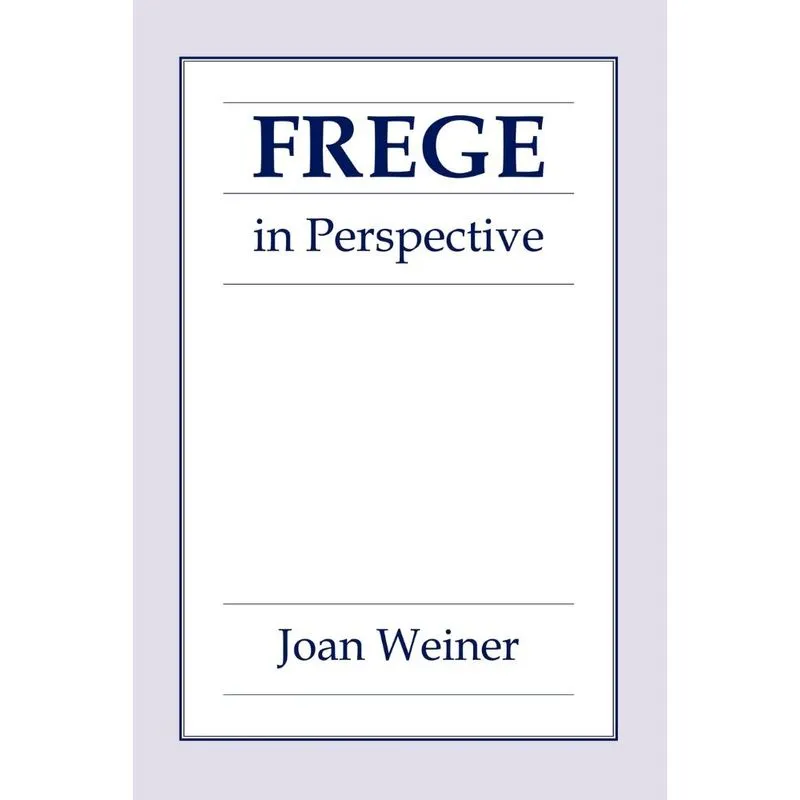 Frege in Perspective