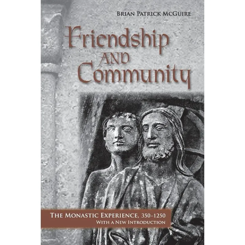 Friendship and Community
