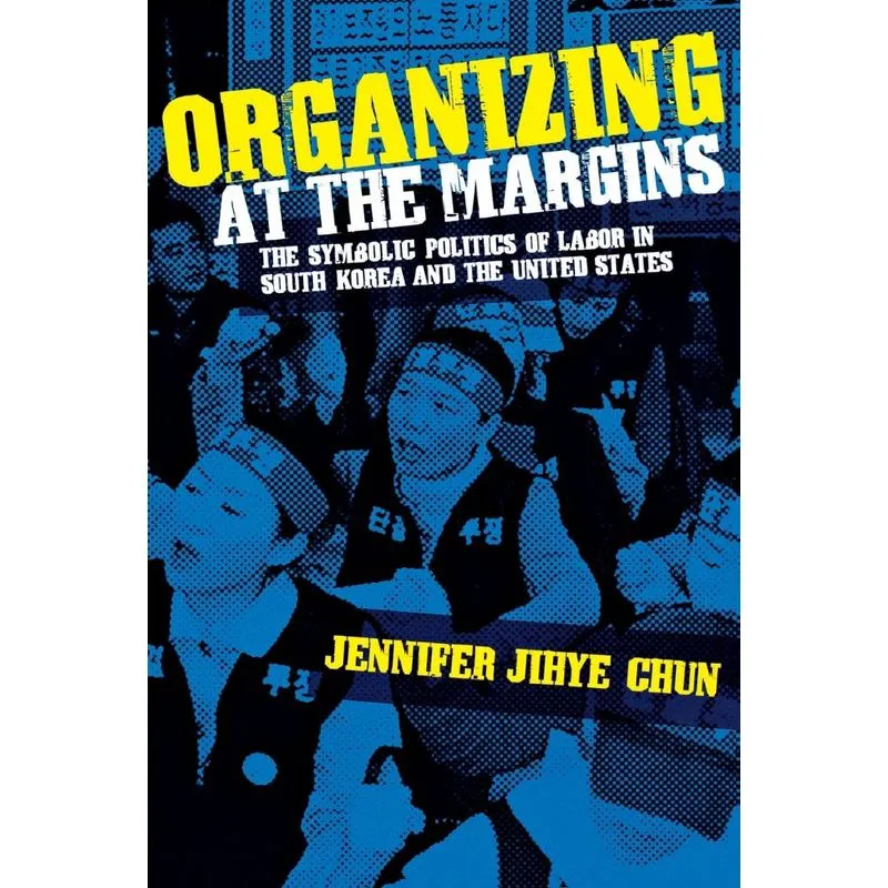 Organizing at the Margins