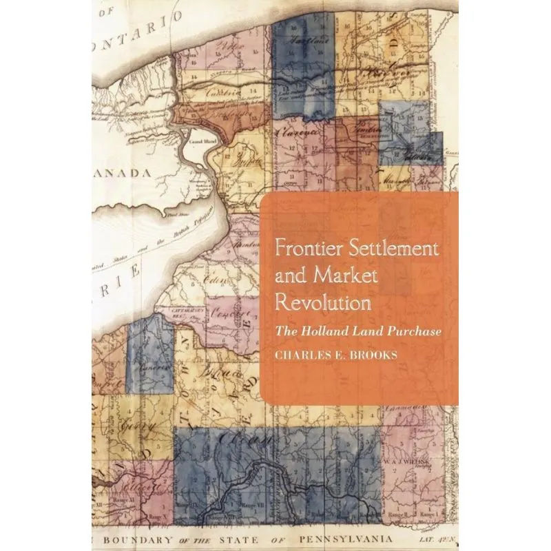 Frontier Settlement and Market Revolution